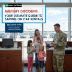 Enterprise Military Discount: Your Ultimate Guide to Saving on Car Rentals